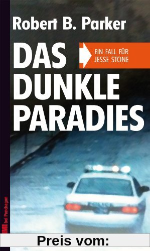 Das dunkle Paradies: Ein Fall für Jesse Stone